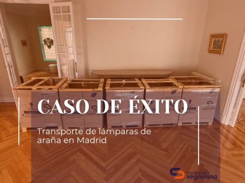 Caso de éxito: transporte de lámparas de araña en Madrid